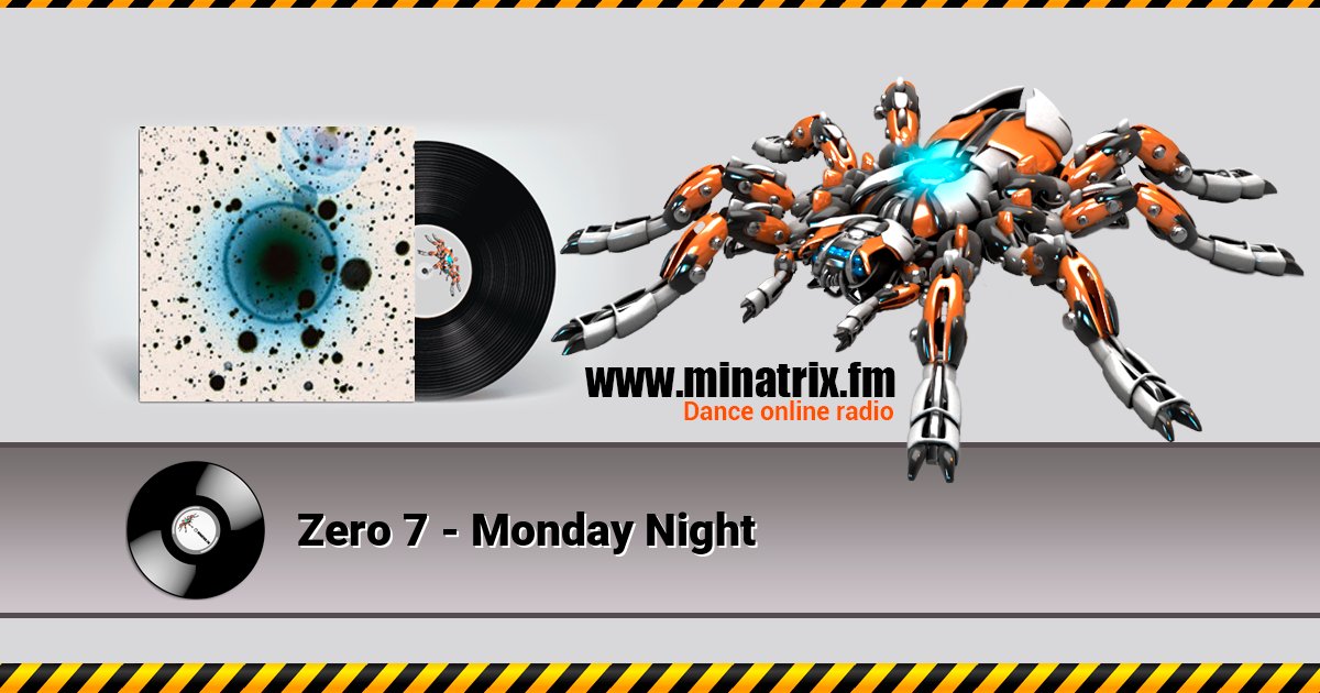 Zero 7 - Monday Night Listen online and download MP3