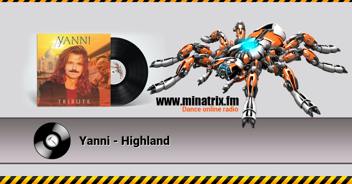 Yanni - Highland Yanni - Highland Listen online and download MP3
