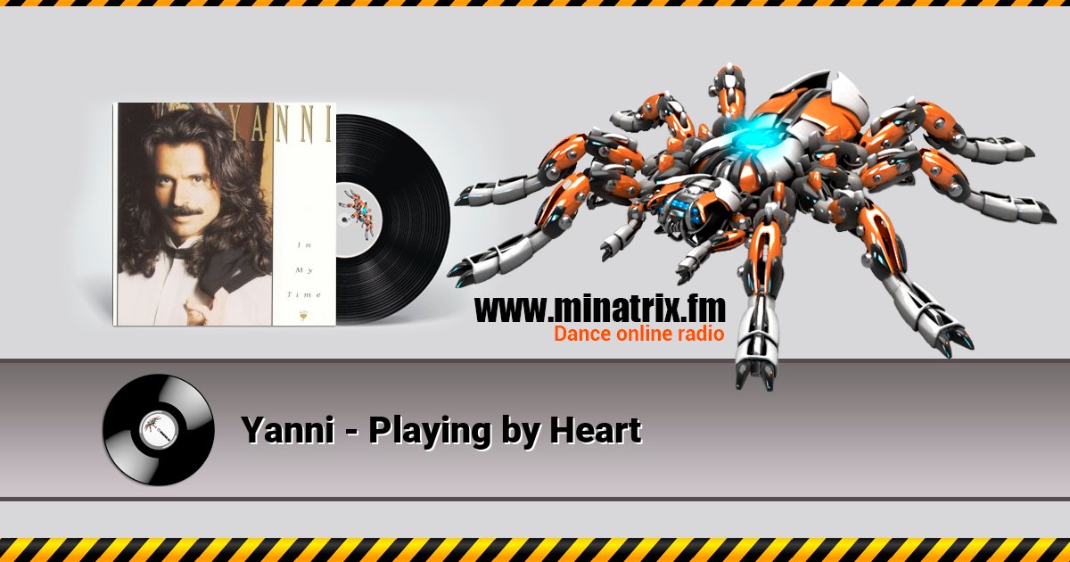Yanni - Playing by Heart Listen online and download MP3