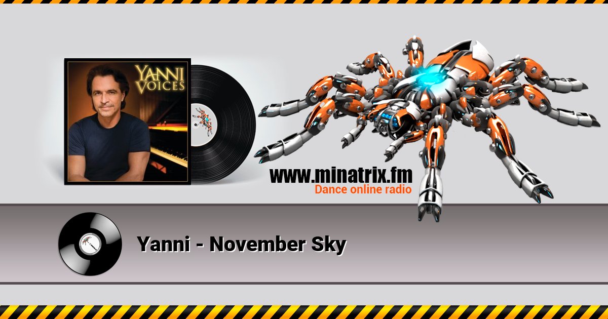 Yanni - November Sky Yanni - November Sky Listen online and download MP3