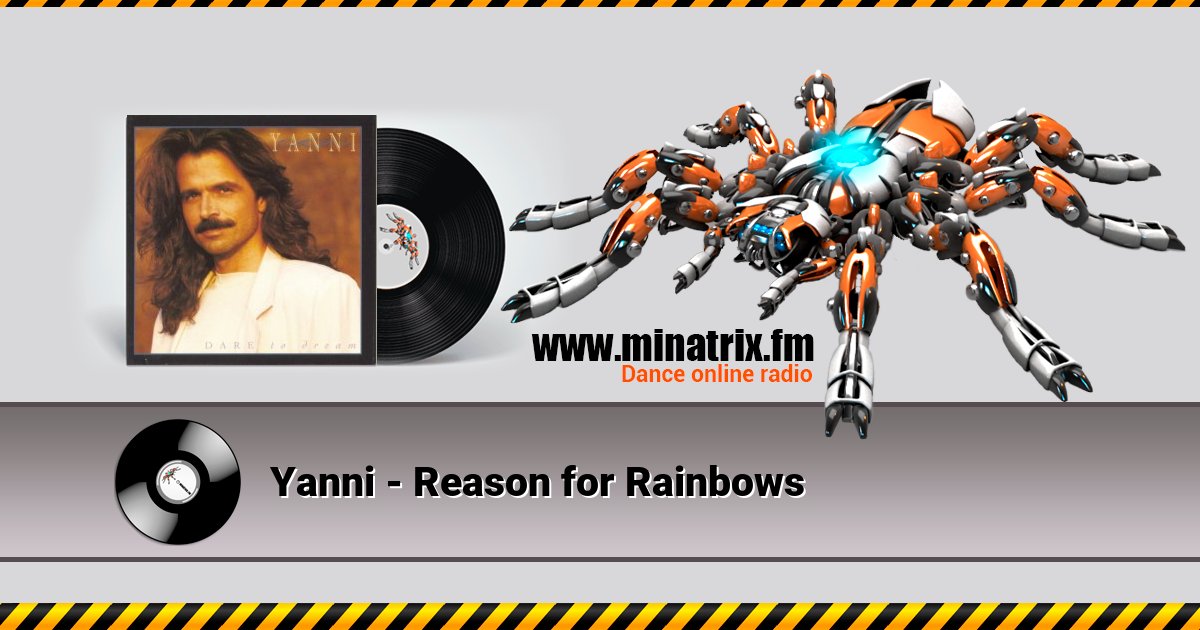 Yanni - Reason for Rainbows Listen online and download MP3