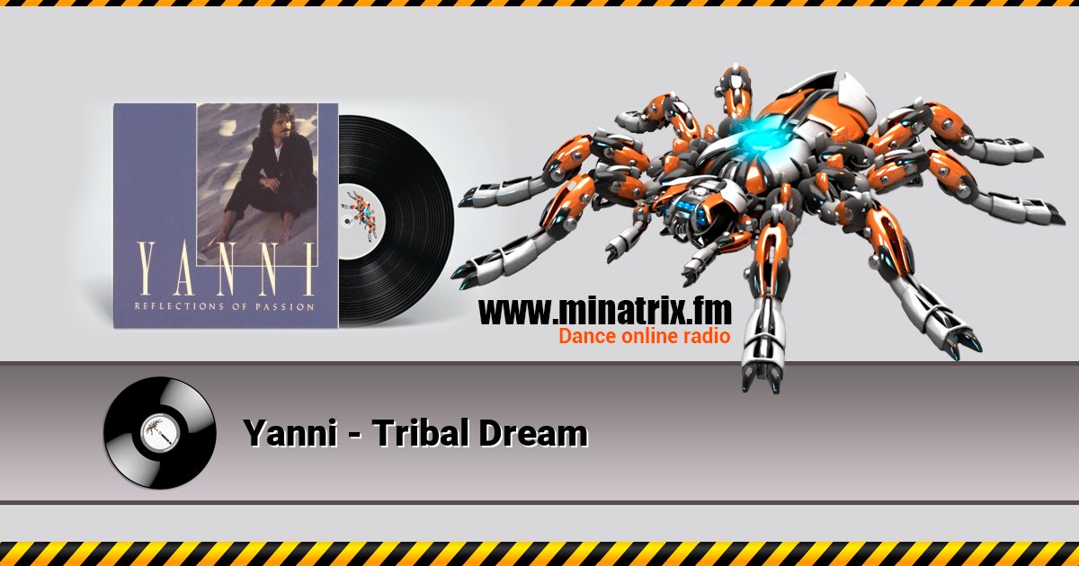 Yanni - Tribal Dream Listen online and download MP3