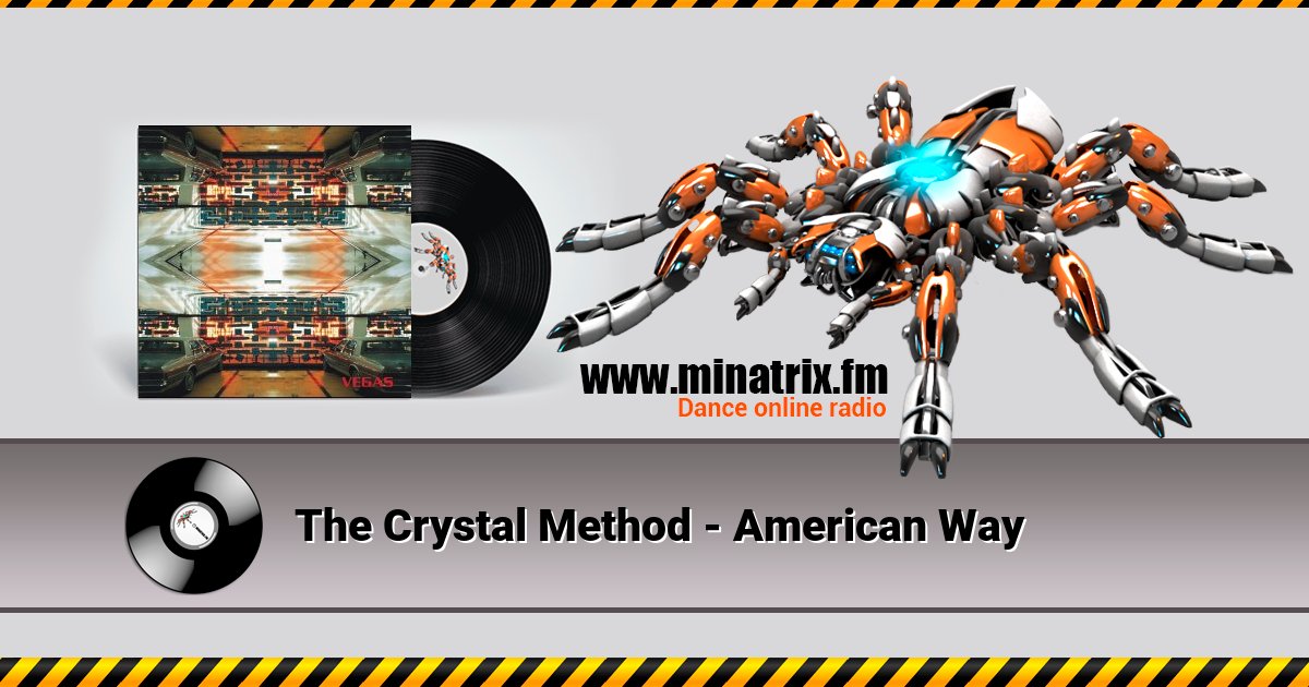 The Crystal Method - American Way Listen online and download MP3