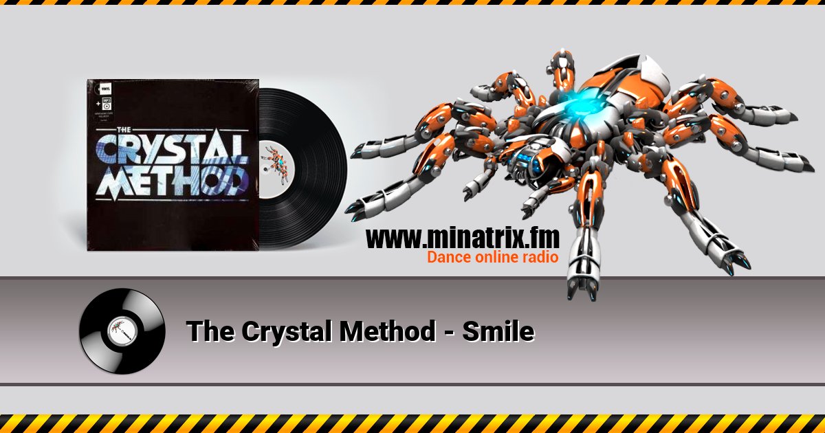 The Crystal Method - Smile Listen online and download MP3