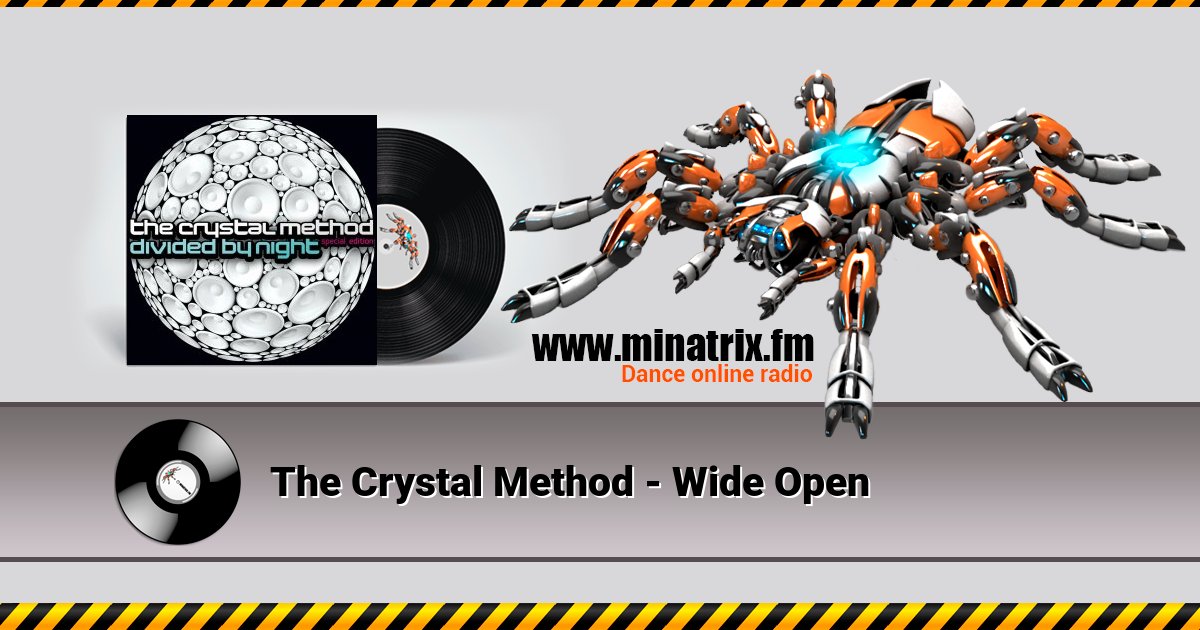 The Crystal Method - Wide Open Listen online and download MP3
