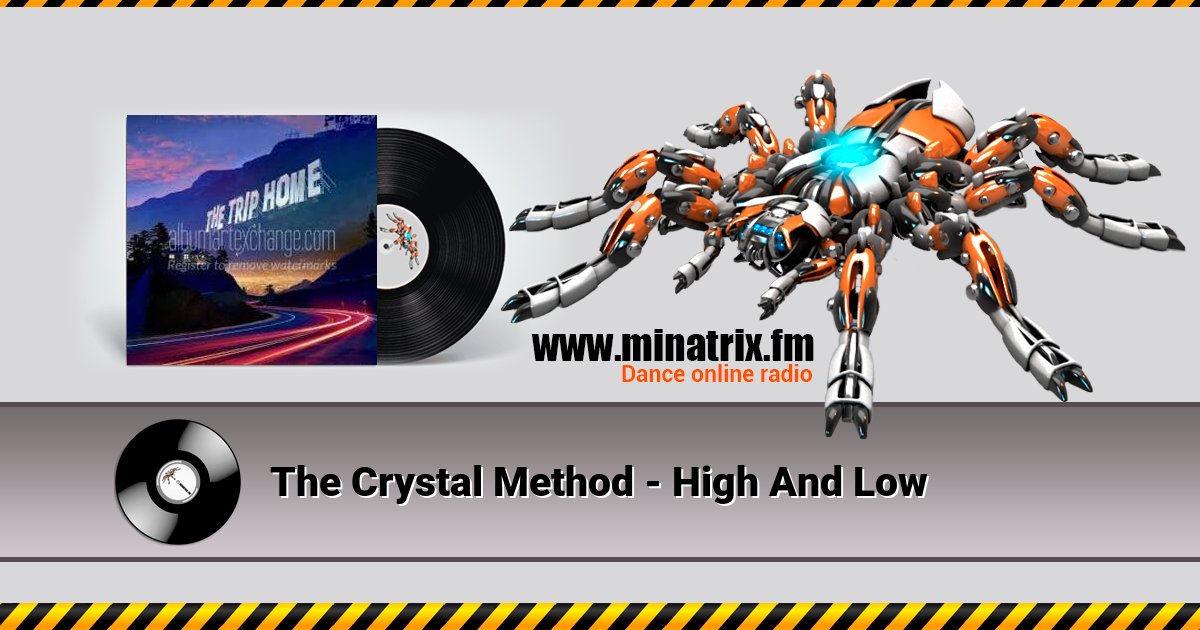 The Crystal Method - High And Low The Crystal Method - High And Low Listen online and download MP3
