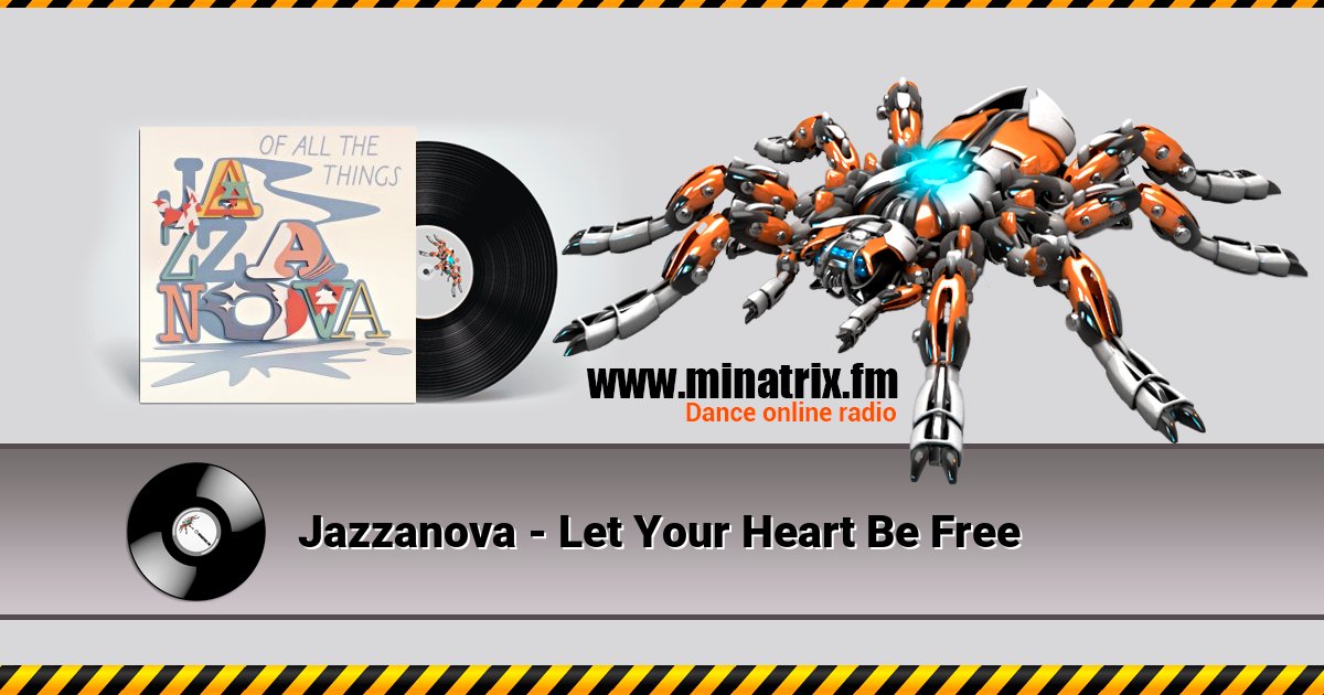 Jazzanova - Let Your Heart Be Free Listen online and download MP3