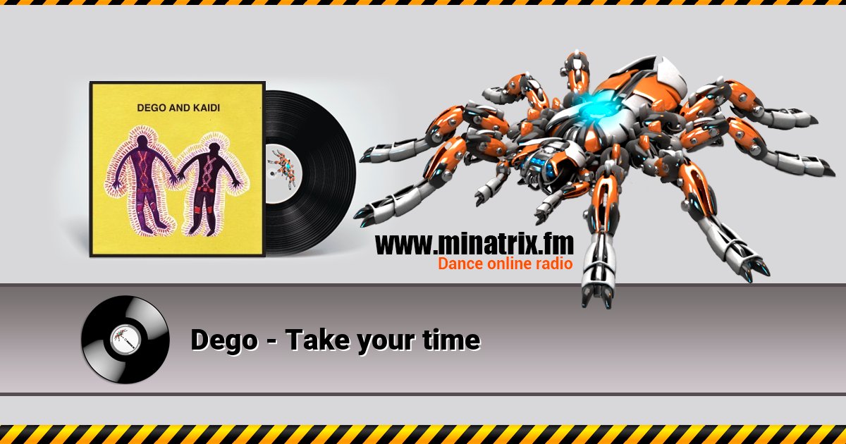 Dego - Take your time Listen online and download MP3