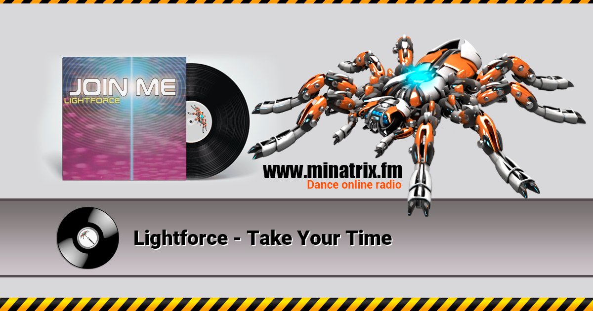 Lightforce - Take Your Time Listen online and download MP3