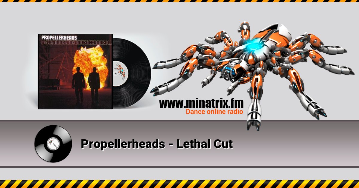 Propellerheads - Lethal Cut Listen online and download MP3