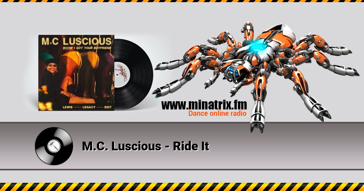 M.C. Luscious - Ride It Listen online and download MP3