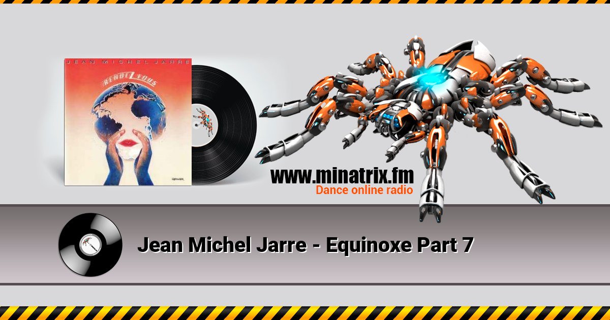 Jean Michel Jarre - Equinoxe Part 7 Listen online and download MP3