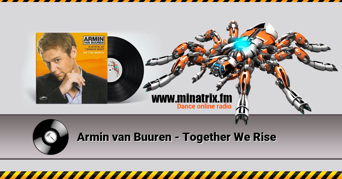 Armin van Buuren - Together We Rise Armin van Buuren - Together We Rise Listen online and download MP3