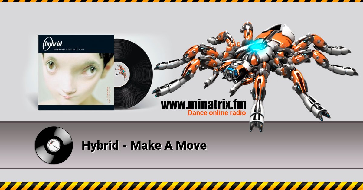 Hybrid - Make A Move Listen online and download MP3