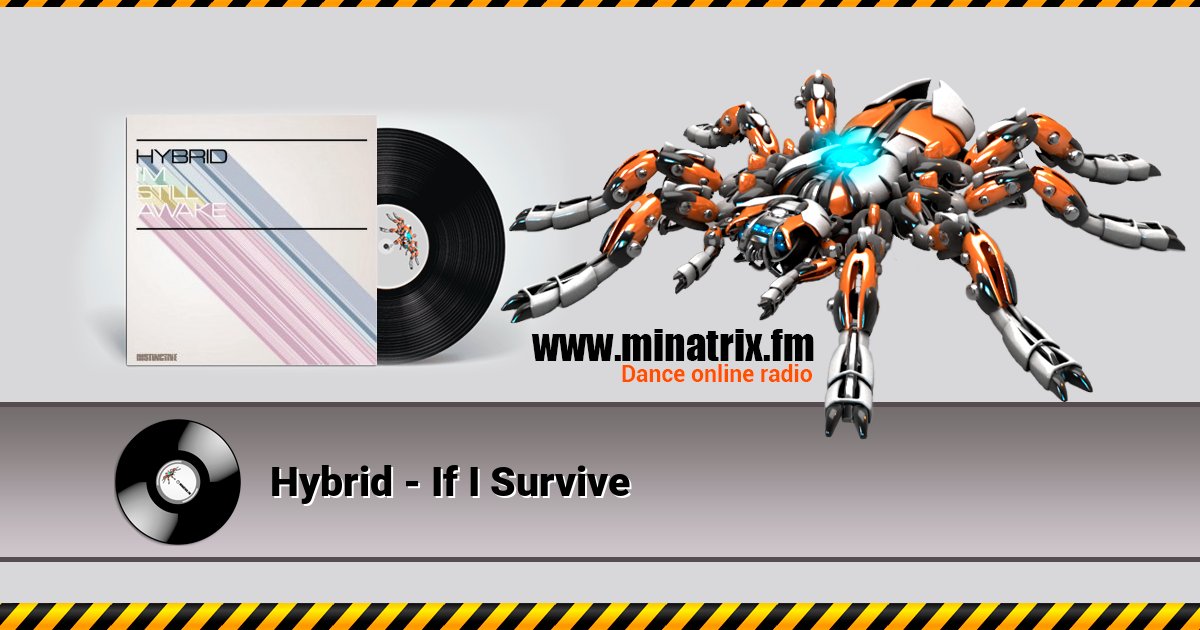 Hybrid - If I Survive Listen online and download MP3