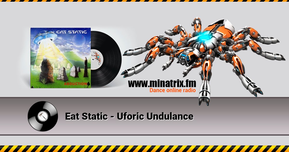 Eat Static - Uforic Undulance Listen online and download MP3