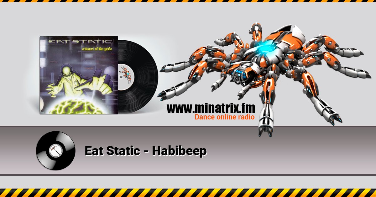 Eat Static - Habibeep Listen online and download MP3