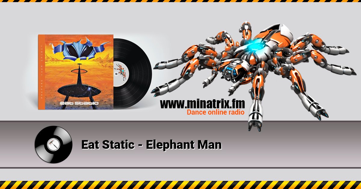 Eat Static - Elephant Man Listen online and download MP3