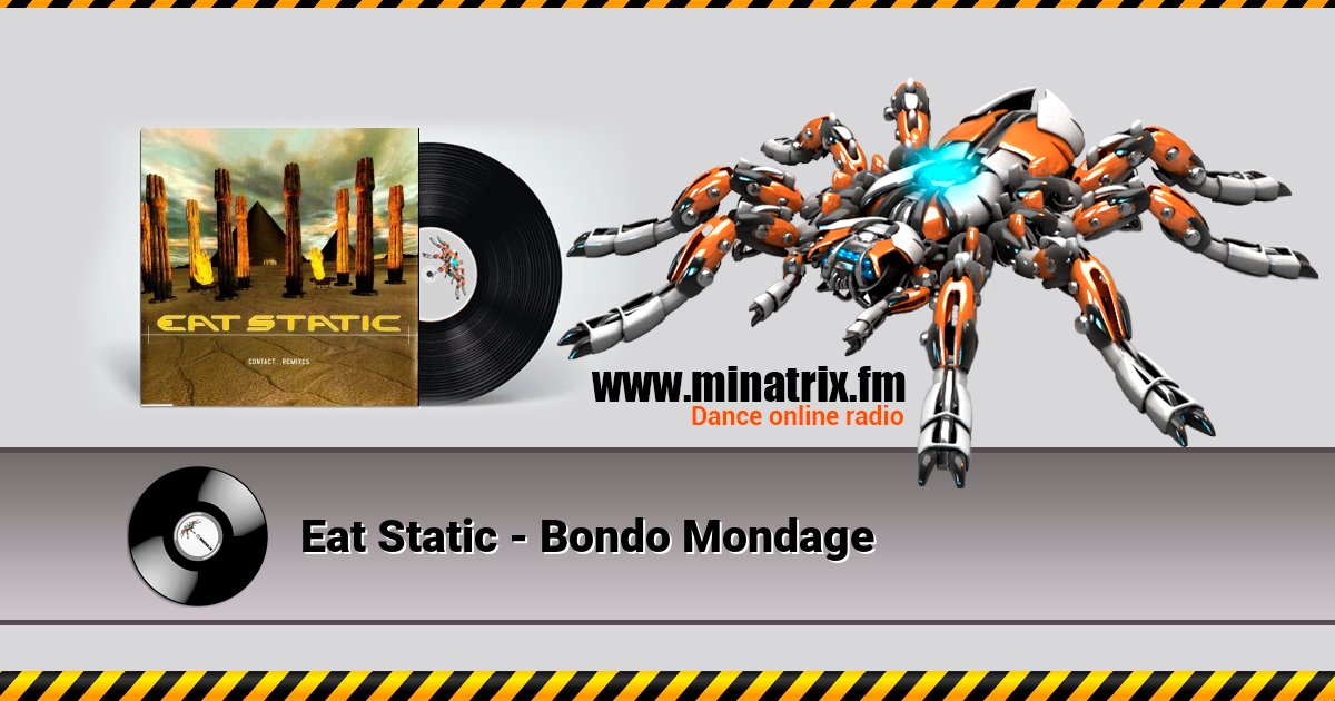 Eat Static - Bondo Mondage Eat Static - Bondo Mondage Listen online and download MP3