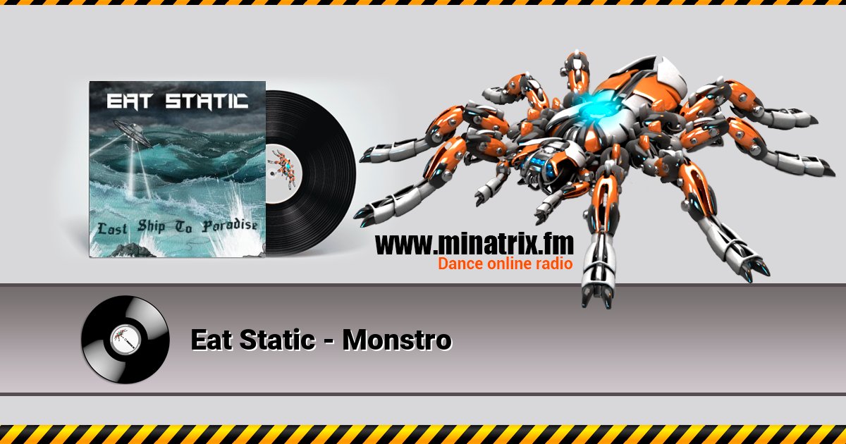 Eat Static - Monstro Eat Static - Monstro Listen online and download MP3
