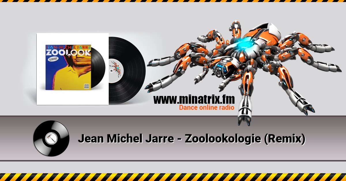 Jean Michel Jarre - Zoolookologie (Remix) Jean Michel Jarre - Zoolookologie (Remix) Listen online and download MP3