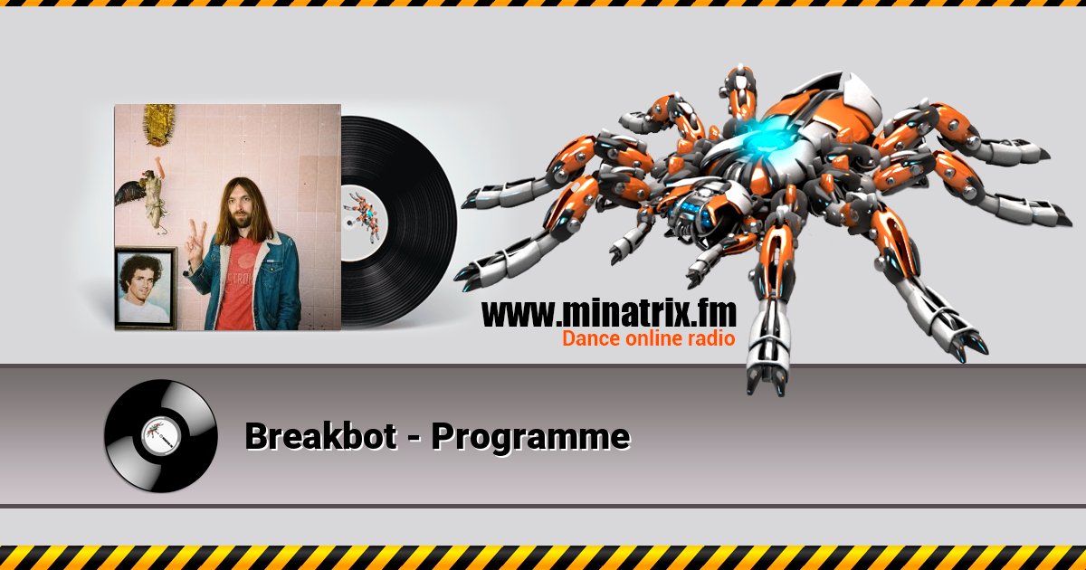 Breakbot - Programme Breakbot - Programme Listen online and download MP3