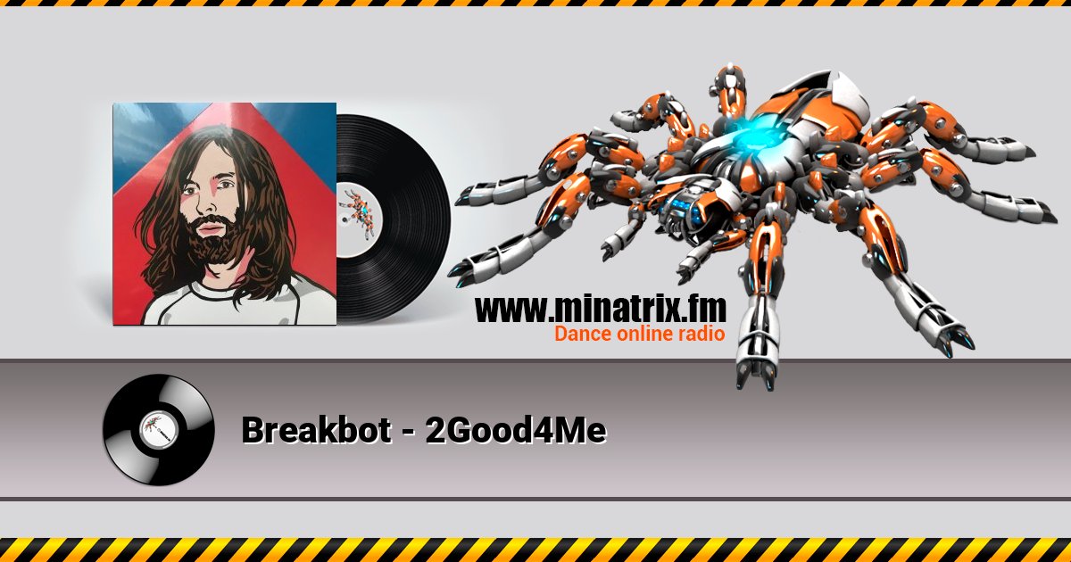 Breakbot - 2Good4Me Listen online and download MP3