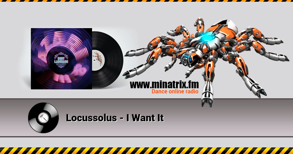 Locussolus - I Want It Listen online and download MP3