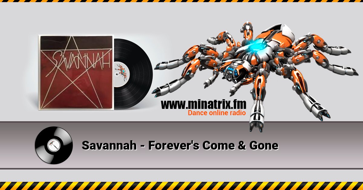 Savannah - Forever's Come & Gone Listen online and download MP3