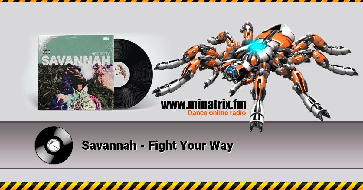 Savannah - Fight Your Way Listen online and download MP3