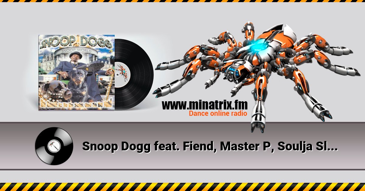 Snoop Dogg feat. Fiend, Master P, Soulja Slim - 20 Dollars To My Name Listen online and download MP3