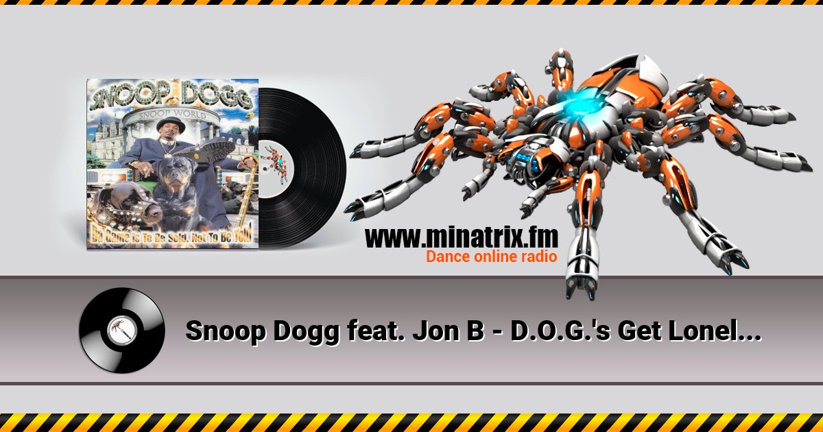 Snoop Dogg feat. Jon B - D.O.G.'s Get Lonely 2 Listen online and download MP3