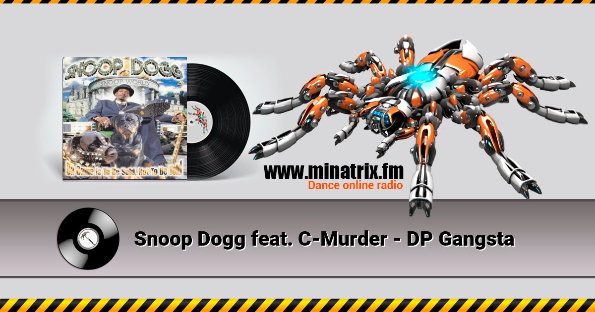 Snoop Dogg feat. C-Murder - DP Gangsta Listen online and download MP3