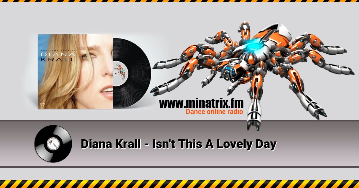 Diana Krall - Isn't This A Lovely Day Listen online and download MP3