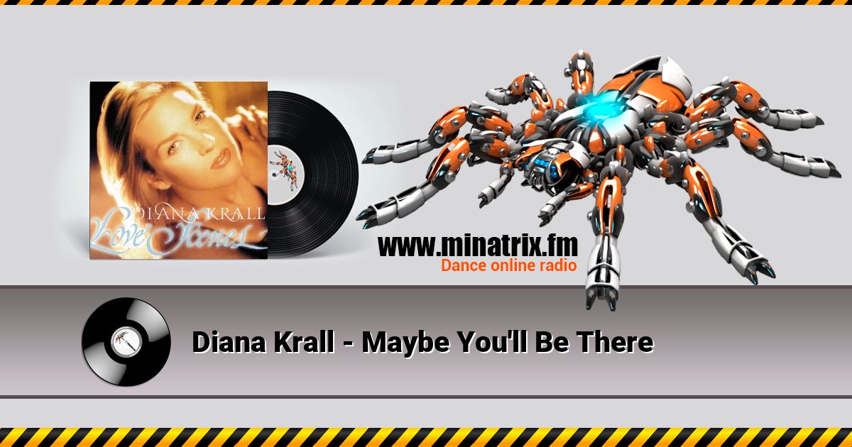Diana Krall - Maybe You'll Be There Diana Krall - Maybe You'll Be There Listen online and download MP3
