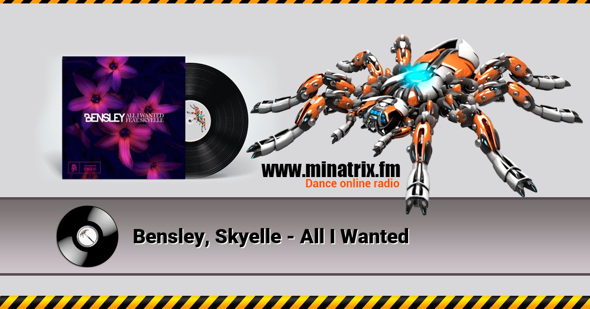 Bensley, Skyelle - All I Wanted Listen online and download MP3