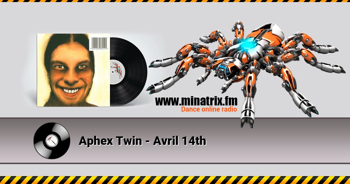 Aphex Twin - Avril 14th Listen online and download MP3