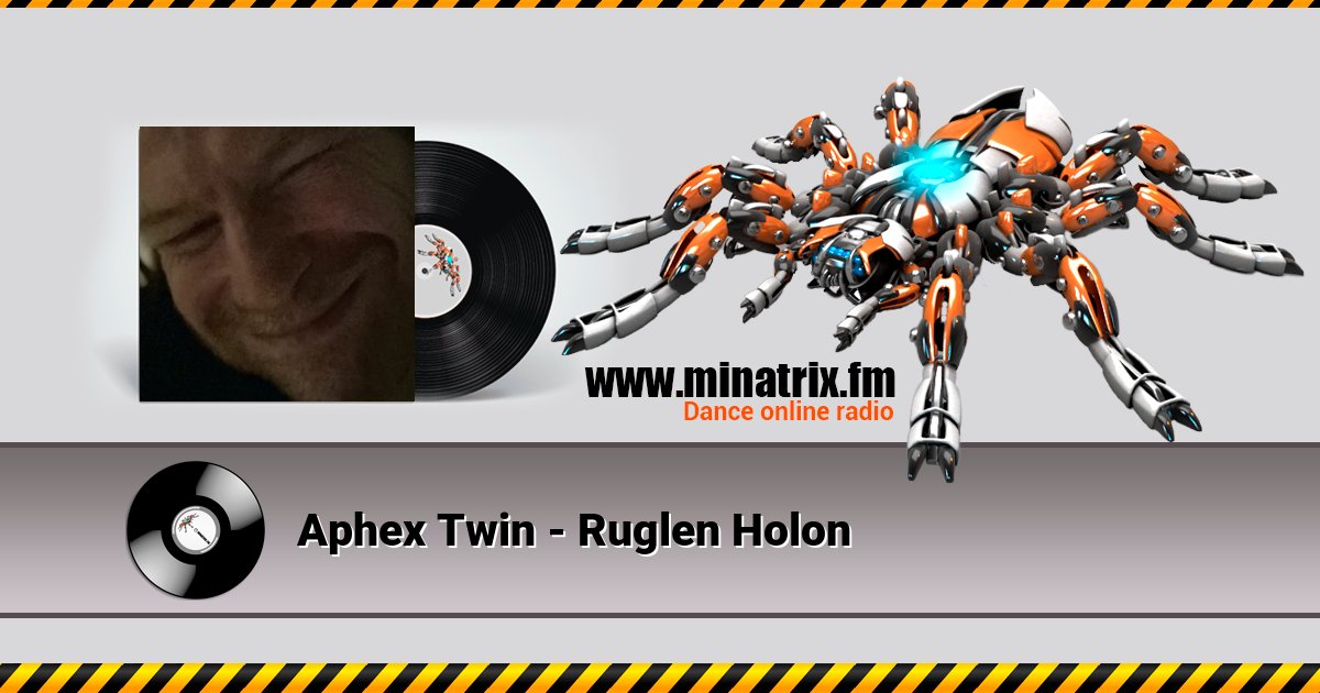 Aphex Twin - Ruglen Holon Aphex Twin - Ruglen Holon Listen online and download MP3