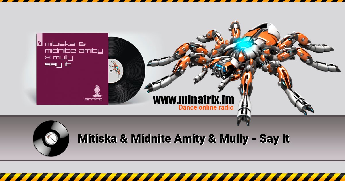 Mitiska & Midnite Amity & Mully - Say It Listen online and download MP3