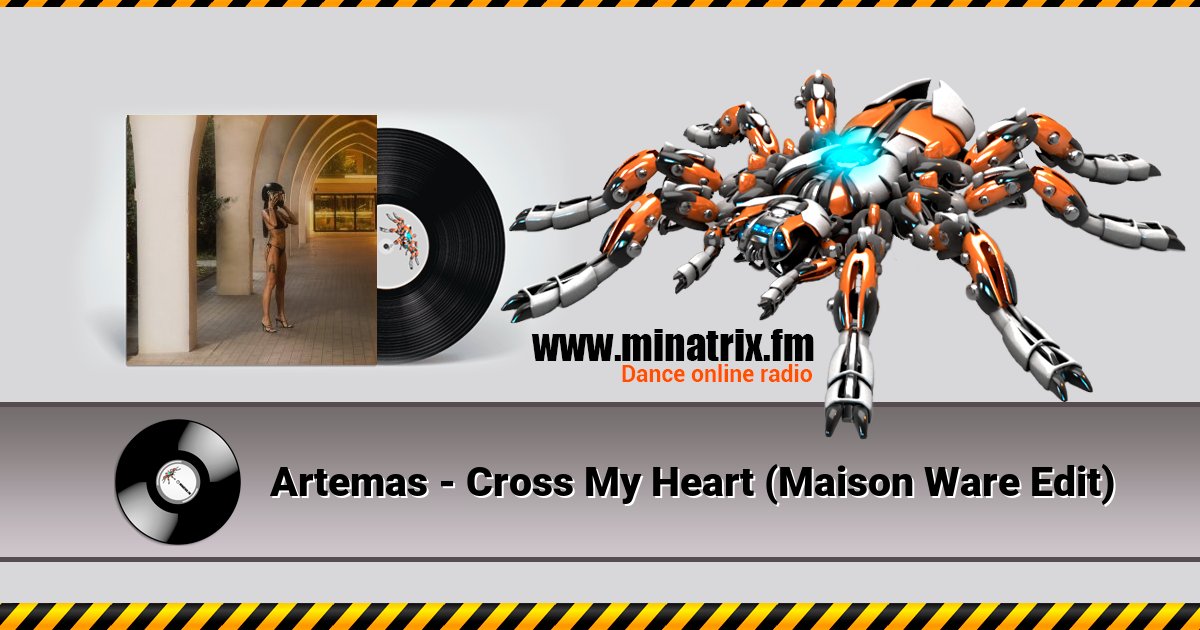 Artemas - Cross My Heart (Maison Ware Edit) Listen online and download MP3