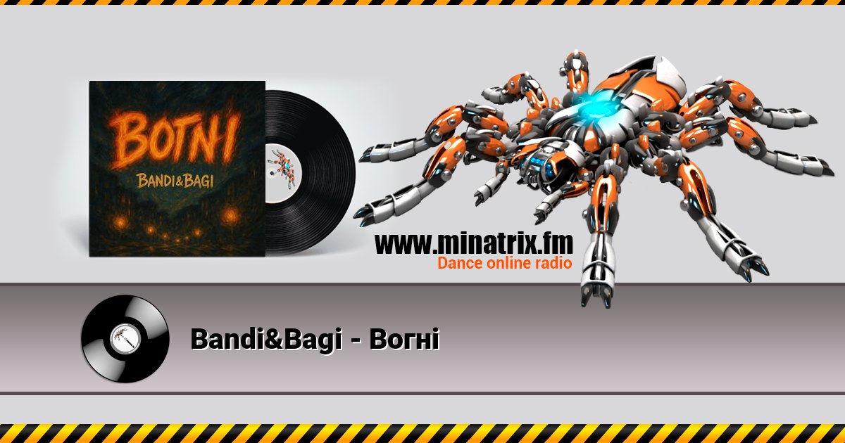 Bandi&Bagi - Вогні Bandi&Bagi - Вогні Listen online and download MP3