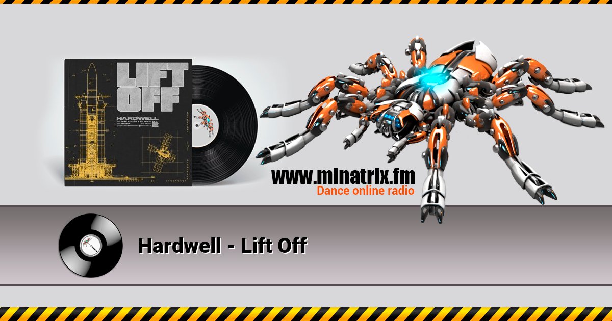 Hardwell - Lift Off Listen online and download MP3