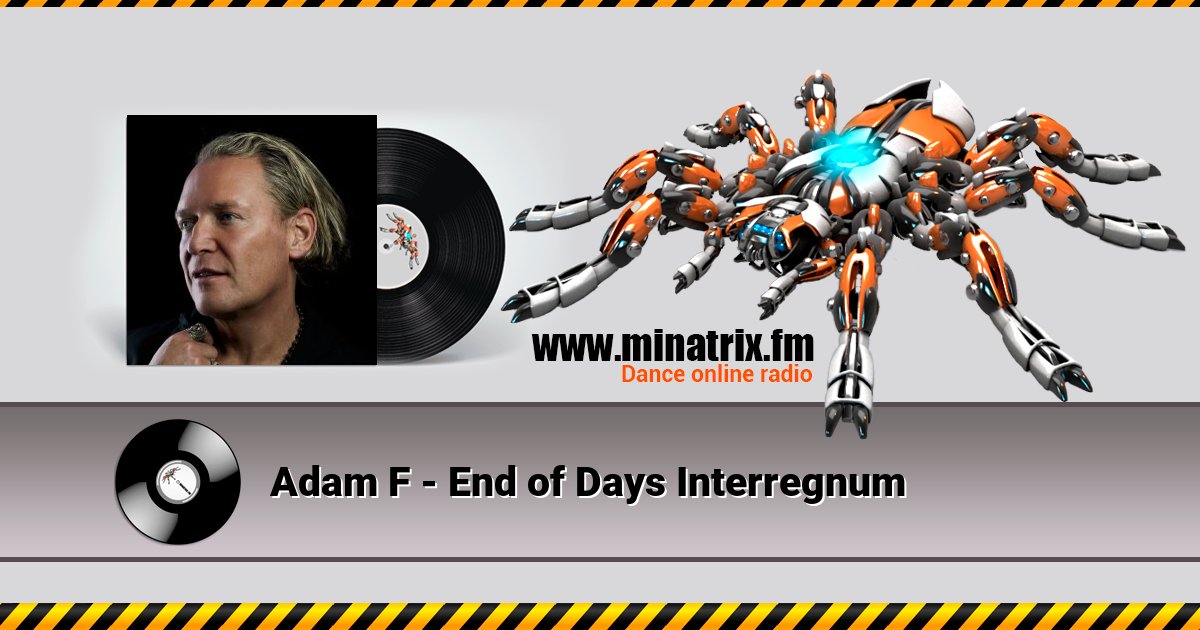Adam F - End of Days Interregnum Adam F - End of Days Interregnum Listen online and download MP3