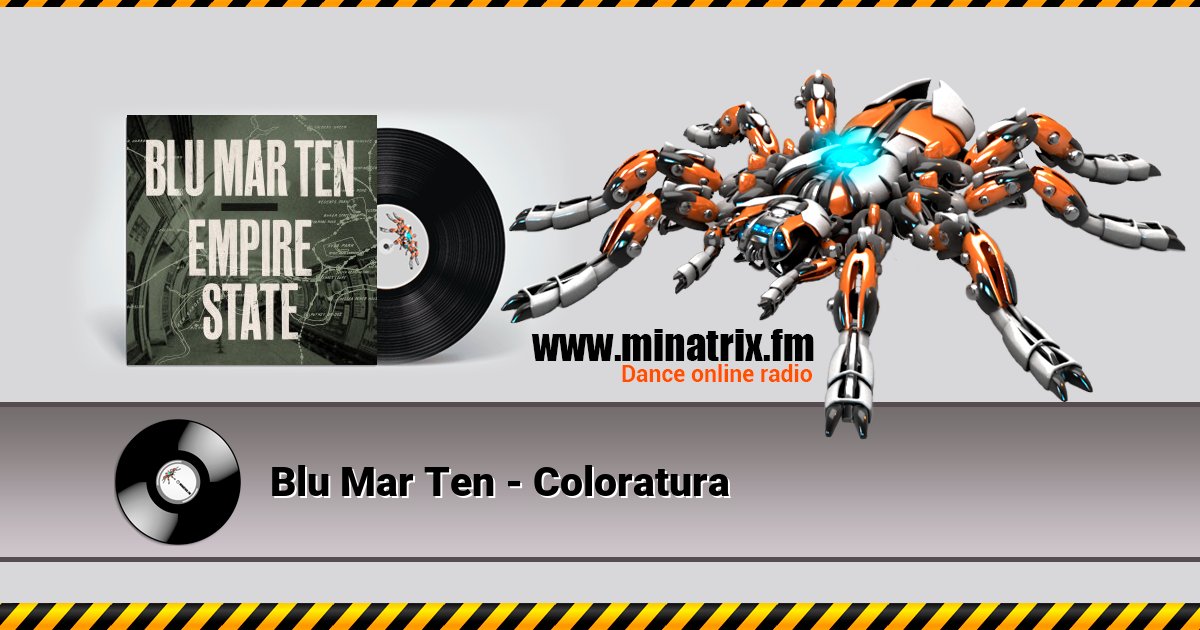 Blu Mar Ten - Coloratura Blu Mar Ten - Coloratura Listen online and download MP3