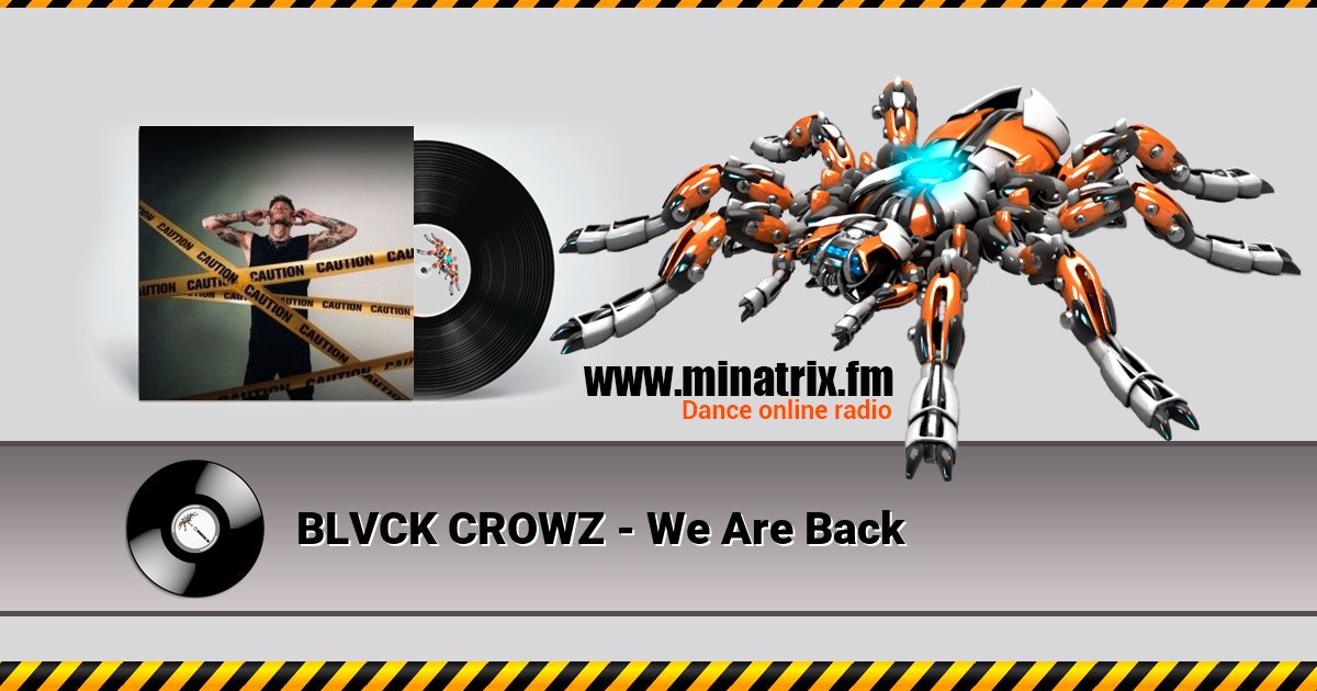 BLVCK CROWZ - We Are Back BLVCK CROWZ - We Are Back Listen online and download MP3