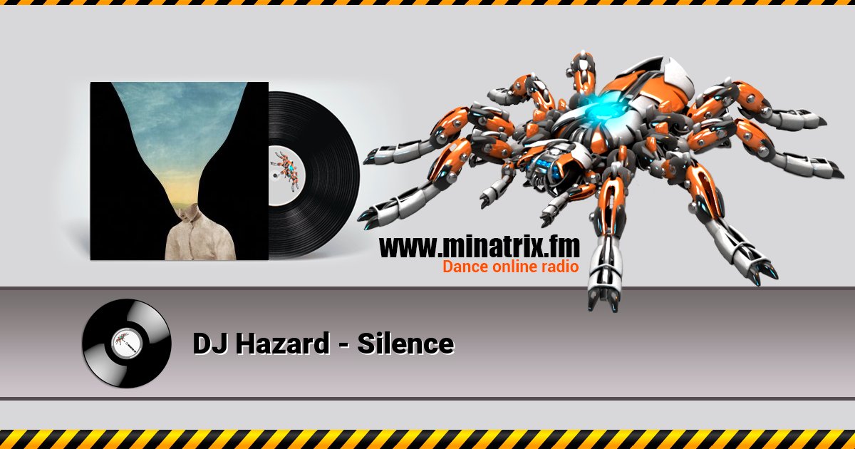 DJ Hazard - Silence Listen online and download MP3