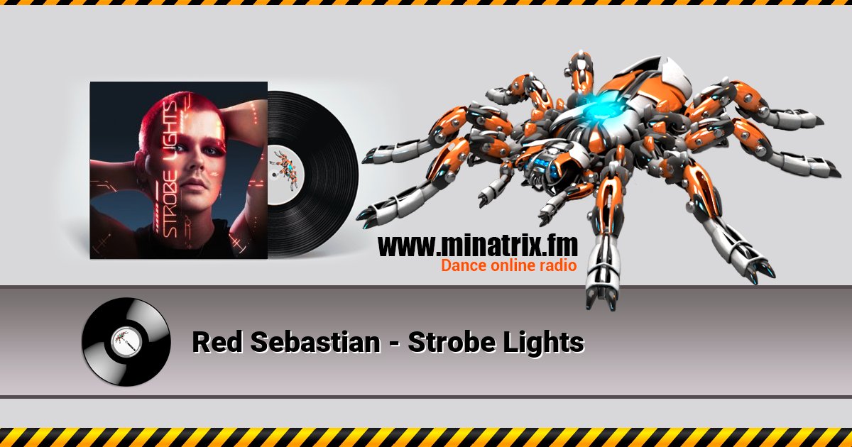 Red Sebastian - Strobe Lights Listen online and download MP3