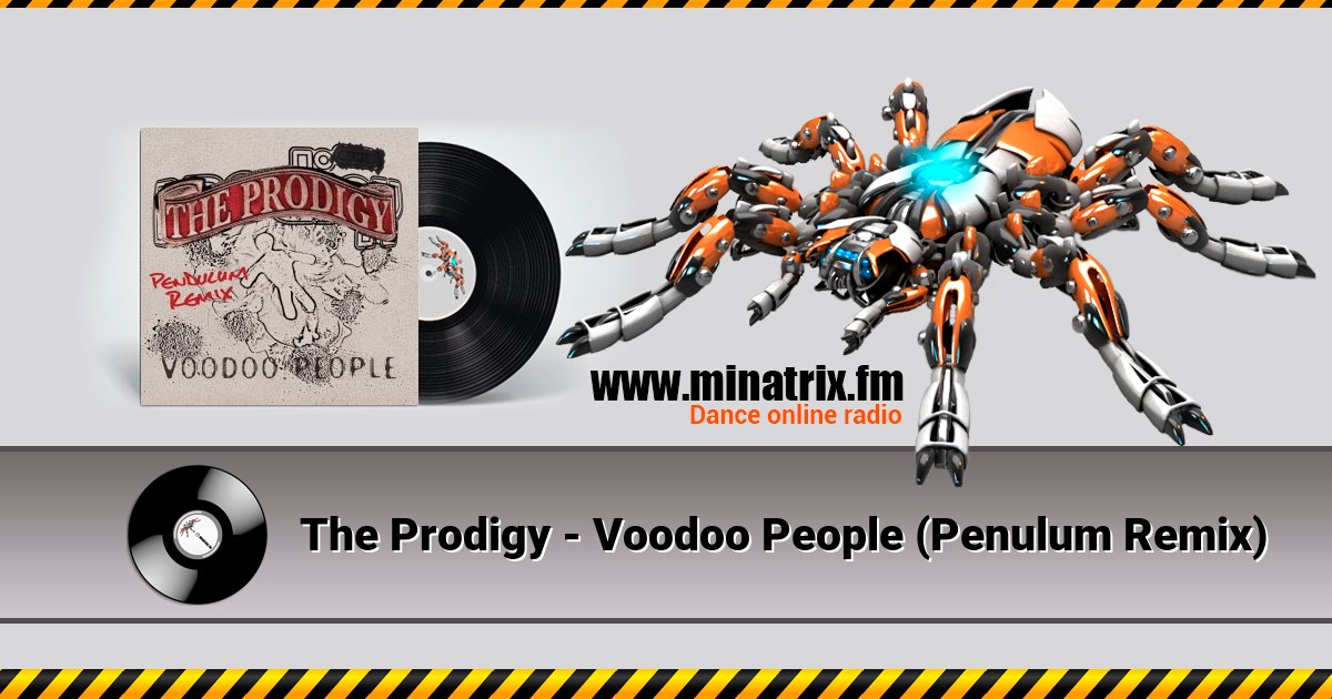 The Prodigy - Voodoo People (Penulum Remix) Listen online and download MP3