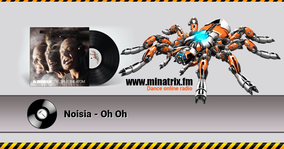 Noisia - Oh Oh Listen online and download MP3