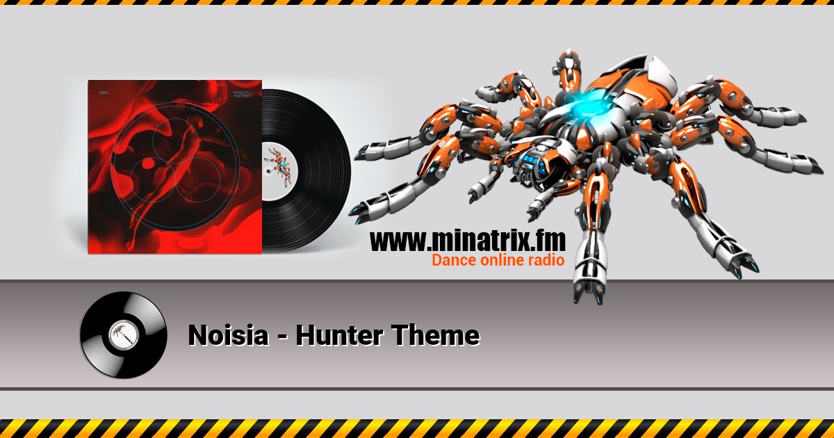 Noisia - Hunter Theme Listen online and download MP3